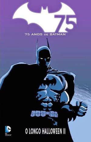 Batman: The Long Halloween - Part 2 by Jeph Loeb