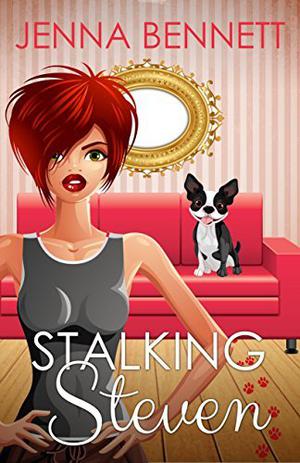 Stalking Steven by Jenna Bennett