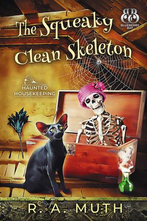 The Squeaky Clean Skeleton by R.A. Muth