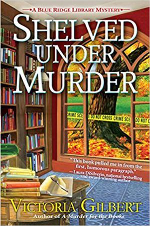 Shelved Under Murder (Blue Ridge Library Mysteries #2)