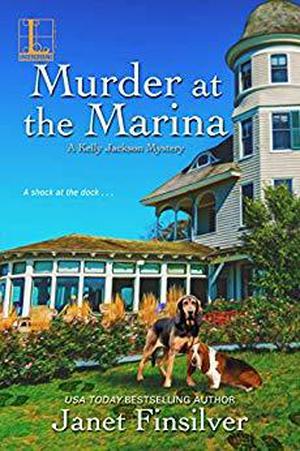 Murder at the Marina (A Kelly Jackson Mystery #5)
