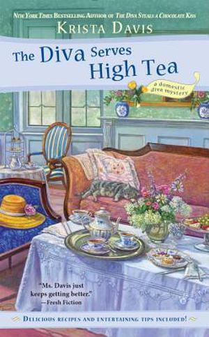 The Diva Serves High Tea (A Domestic Diva Mystery #10)