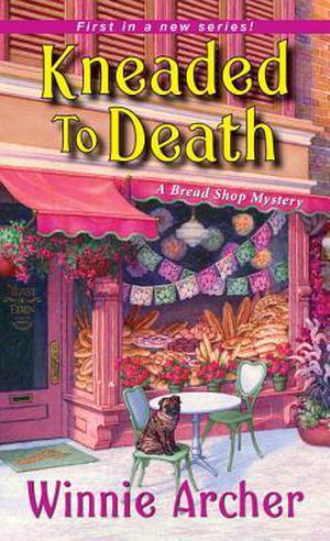 Kneaded to Death by Winnie Archer, Melissa Bourbon