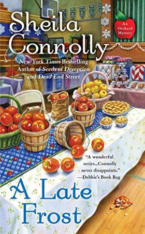 A Late Frost (Orchard Mystery #11)