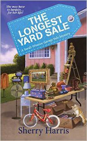 The Longest Yard Sale (Sarah Winston Garage Sale Mystery #2)