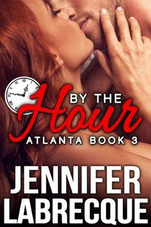 By the Hour 3 (Atlanta #3)
