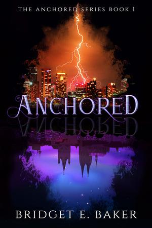 Anchored by Bridget E. Baker
