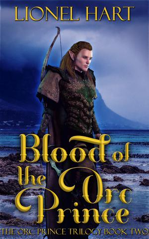 Blood of the Orc Prince (The Orc Prince Trilogy #2)