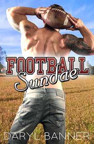Football Sundae (Spruce Texas #1)