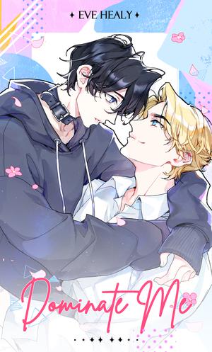 Dominate Me (Dominate Me #1)