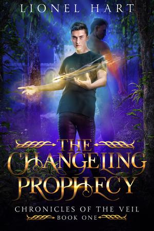 The Changeling Prophecy (Chronicles of the Veil #1)