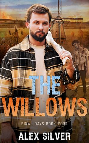 The Willows (Final Days #4)