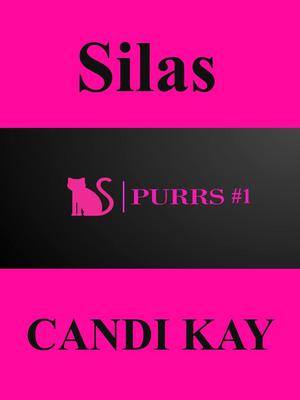 Silas by Candi Kay
