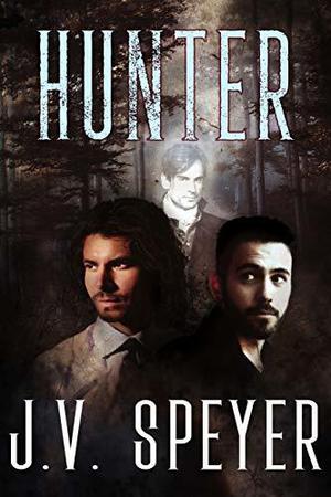 Hunter by J.V. Speyer