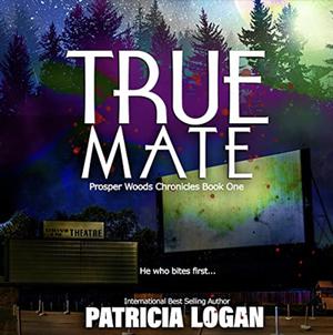True Mate by Patricia Logan, John Solo