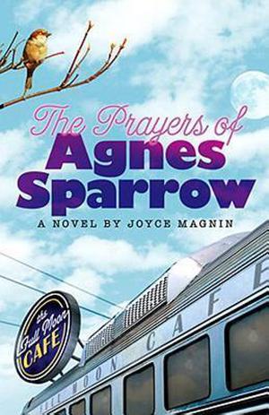 The Prayers of Agnes Sparrow (Bright's Pond #1)