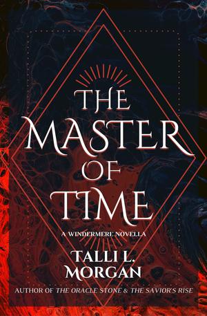 The Master of Time (The Windermere Tales #2.5)