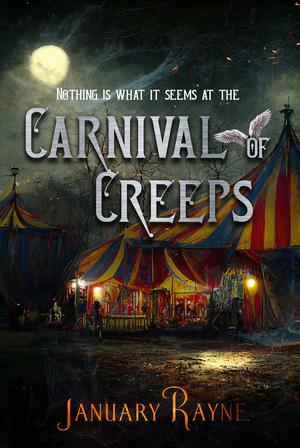 Carnival of Creeps (Shallow Cove Dimensions #1.5)