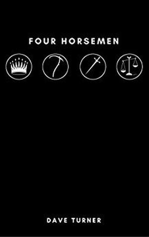 Four Horsemen (The 'How To Be Dead' Grim Reaper Comedy Horror Series #4)