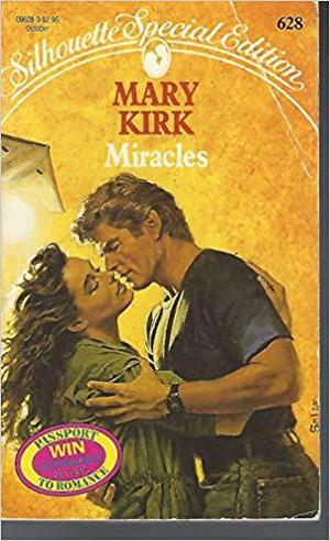 Miracles by Mary Kirk