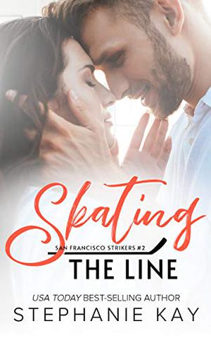 Skating the Line by Stephanie Kay