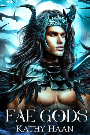 Fae Gods by Kathy Haan