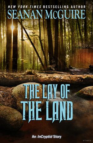 The Lay of the Land (InCryptid #0.21)