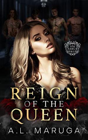 Reign of the Queen (Casbury Prep #1)