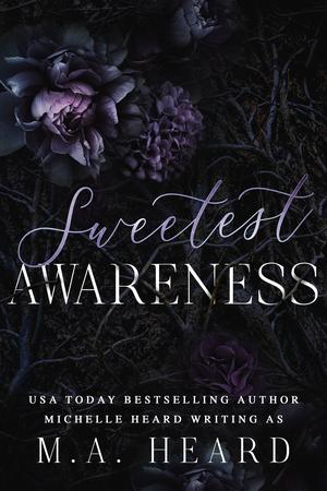 Sweetest Awareness (Cruelest Oblivion Duet #2)