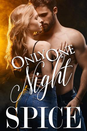 Only One Night (Only One #2)