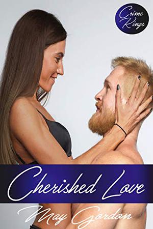 Cherished Love (Crime Kings #7)