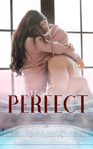 Almost Perfect by Dawn Doyle