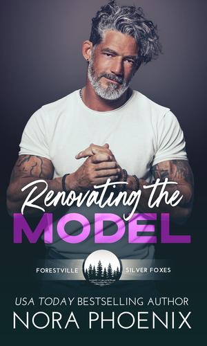 Renovating the Model (Forestville Silver Foxes #1)