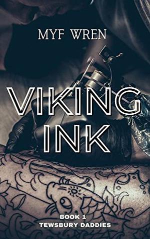 Viking Ink by Myf Wren