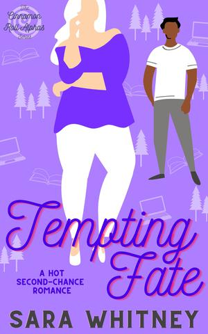 Tempting Fate (Cinnamon Roll Alphas #4)