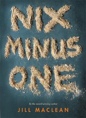 Nix Minus One by Jill MacLean