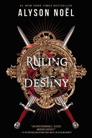 Ruling Destiny by Alyson Noel
