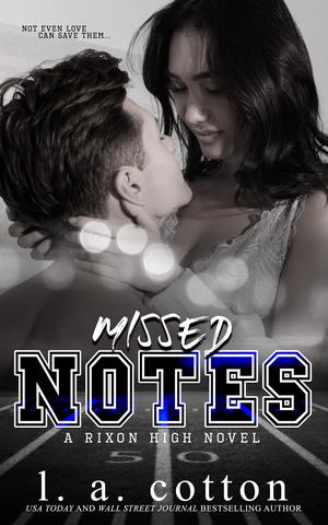 Missed Notes (Rixon High #5)