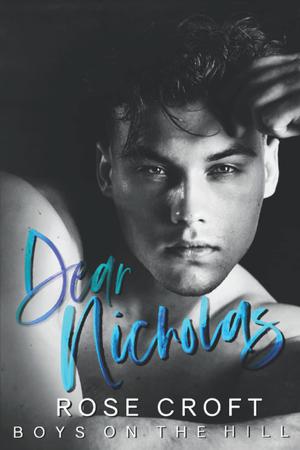 Dear Nicholas (Boys on the Hill #2)