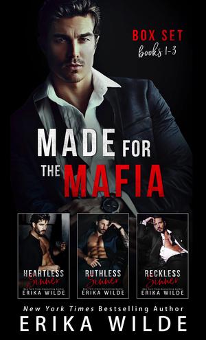 Made for the Mafia: The Complete Collection by Erika Wilde