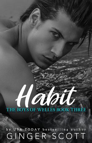 Habit (The Boys of Welles #3)