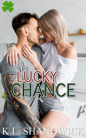 Lucky Chance (Luvluck Novellas #2)