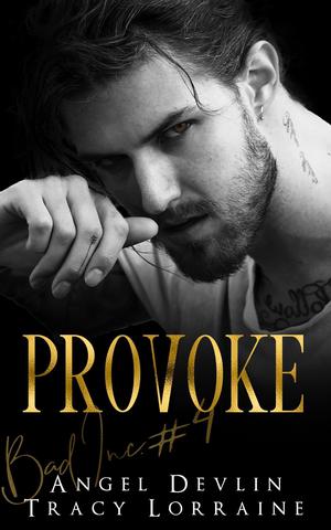 Provoke by Angel Devlin, Tracy Lorraine