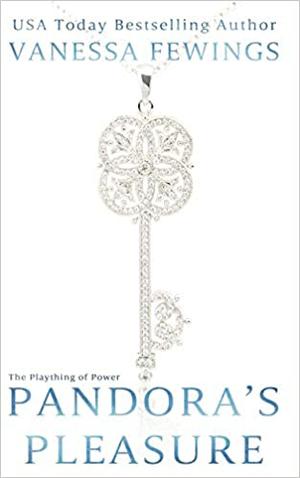 Pandora's Pleasure by Vanessa Fewings