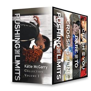 Pushing the Limits Collection Volume 1 by Katie McGarry