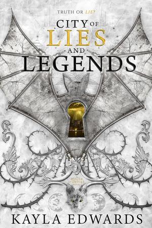 City of Lies and Legends (House of Devils #3)