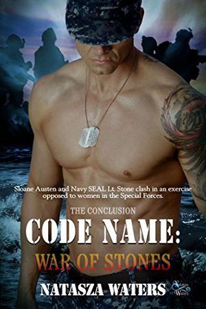 Code Name: War of Stones by Natasza Waters