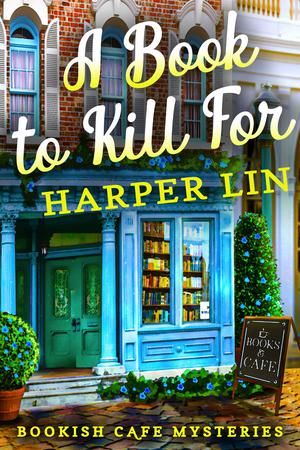A Book to Kill For by Harper Lin
