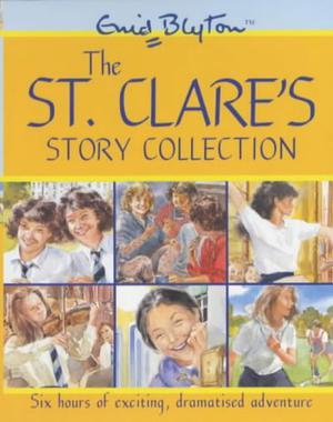 The St. Clare's Story Collection (St. Clare's #1-6)