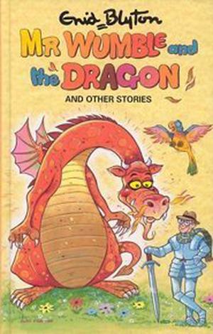Mr Wumble And The Dragon And Other Stories (Popular Rewards #1)